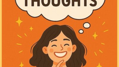 良い思考を持つことは、良い人生を手に入れることに繋がる